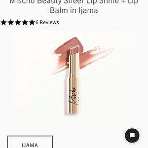 2/$15 Mischo Beauty Sheer Lip Shine + Lip Balm in Ijama